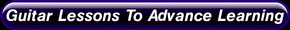 Guitar Lessons To Advance Learning